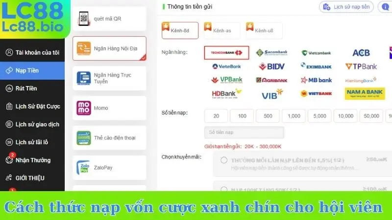 Cách thức nạp vốn cược xanh chín cho hội viên 